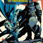 Batman Day 2026 - Batman of Two Worlds