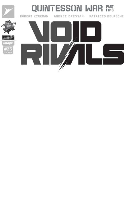Void Rivals #25 Cvr G Blank Sketch Var