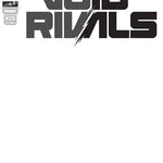 VOID RIVALS #25 CVR G BLANK SKETCH VAR